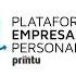 TU EMPRESA PUEDE SER PARTE DE LA PLATAFORMA EMPRESARIAL PRINTU