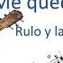 Me Quedo Contigo Rulo Y La Contrabanda GUITARRA Como Tocar Con Guitarra Acordes Letra Y Pdf