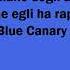 Carlo Buti Blue Canary