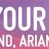 The Weeknd Ariana Grande Save Your Tears Remix Lyrics