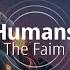 The Faim Humans 8D Audio