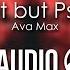 Ava Max Sweet But Psycho 8D AUDIO