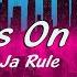 Ja Rule Ft Ashanti Always On Time Lyric