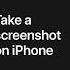 Take A Screenshot On IPhone Apple Support