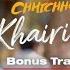 Full Song KHAIRIYAT BONUS TRACK CHHICHHORE Sushant Shraddha Pritam Amitabh B Arijit Singh