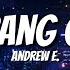 Andrew E Alabang Girls Lyrics