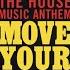 Move Your Body Director S Cut Retro Signature Mix