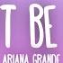 Ariana Grande We Can T Be Friends Wait For Your Love