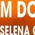 Rema Selena Gomez Calm Down Lyrics