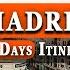 How To Spend 3 Days In Madrid Spain In 2024 Your Perfect Itinerary In Madrid