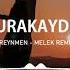 Reynmen Melek Burak Aydın Remix