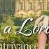 As Good As A Lord Charming Historical Romance That Leaves You Longing For More