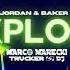 Jordan Baker Explode Marco Marecki Bootleg