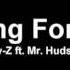 Young Forever By Jay Z Ft Mr Hudson With Lyrics