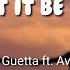 David Guetta Let It Be Me Lyrics Ft Ava Max