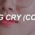 YEONJUN TXT Song Cry Cover Sub Español Lyrics Eng