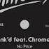 Slam Dunk D Featuring Chromeo Al P No Price Art Of Tones Disco Mix