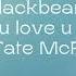 Blackbear U Love U Ft Tate McRae Acapella