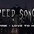 Love To Hate Me Speed Up Short Speedsongs Speedup Blackpink