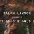 Soldiers Of Twilight Believe Ralph Lawson Gold Dust Mix