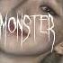 Lady Gaga Monster Speed Up