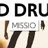 Missio Rad Drugz Lyrics