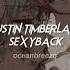 Justin Timberlake Sexyback Sped Up Reverb