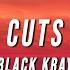 Black Kray Princess Cuts My Wrist Lyrics