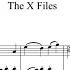 The X Files Theme Mark Snow Piano Sheet Music