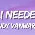 Randy VanWarmer Just When I Needed You Most Lyrics