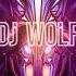 DJ WOLF X DARLO TODO