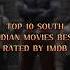 Top 10 South Indian Movies