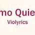 Violetta Cómo Quieres Lyrics