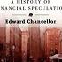 PART 1 Devil Take The Hindmost A History Of Financial Speculation FULL AUDIOBOOK Great Book