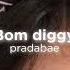 Bom Diggy Sped Up