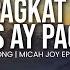 Sapagkat Ang Diyos Ay Pag Ibig Micah Joy Epistola