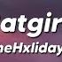 TheHxliday Batgirl Lyrics