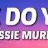 Jessie Murph Where Do You Go Lyrics