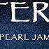 Pearl Jam Better Man Lyrics