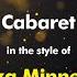 Liza Minnelli Cabaret Karaoke Version From Zoom Karaoke