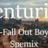 Centuries Fall Out Boy SpedUp