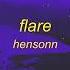 Hensonn Flare 1 HOUR