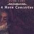 Horn Concerto No 3 In E Flat Major K 447 II Romanza Larghetto