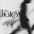 Illusion