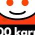 My TRICK To Earn Karma On Reddit Methods To Get Karma On Reddit In An EASY And SIMPLE Way 2023