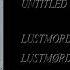 Lustmord Lustmørdekay Live Evil Full Cassette Rip