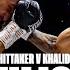 Ben Whittaker Vs Khalid Graidia Official Fight Highlights Showboating Masterclass