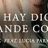 No Hay Dios Tan Grande Como Tú Deluz Ft Lucía Parker Video Oficial