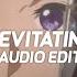 Levitating Dua Lipa Edit Audio