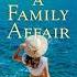 A Family Affair By Robyn Carr Audiobook Full Length